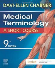 Medical Terminology: a Short Course with Code 9th