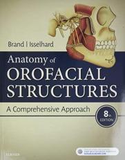 Anatomy of Orofacial Structures : A Comprehensive Approach 8th