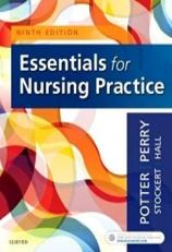 Essentials for Nursing Practice 9th