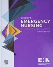 Sheehy's Emergency Nursing : Principles and Practice 7th