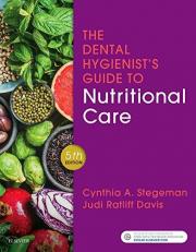 The Dental Hygienist's Guide to Nutritional Care 5th