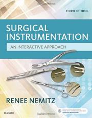 Surgical Instrumentation : An Interactive Approach with Access 3rd