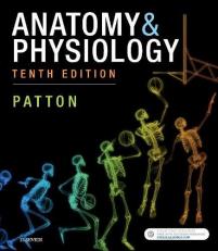 Anatomy and Physiology (includes a&P Online Course) 10th