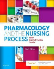 Pharmacology and the Nursing Process with Evolve 9th