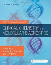 Tietz Fundamentals of Clinical Chemistry and Molecular Diagnostics with Access 8th