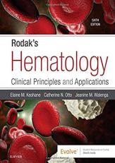Rodak's Hematology : Clinical Principles and Applications with Access 6th