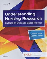 Understanding Nursing Research : Building an Evidence-Based Practice with Access 7th