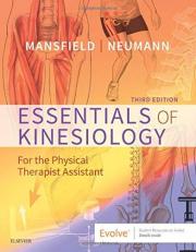 Essentials of Kinesiology for the Physical Therapist Assistant with Access 3rd