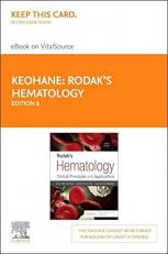 Rodak's Hematology Elsevier eBook on VitalSource (Retail Access Card): Clinical Principles and Applications 6th
