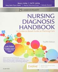 Nursing Diagnosis Handbook : An Evidence-Based Guide to Planning Care 12th