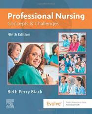 Professional Nursing : Concepts and Challenges with Access 9th