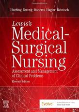 Lewis's Medical-Surgical Nursing : Assessment and Management of Clinical Problems, Single Volume 11th