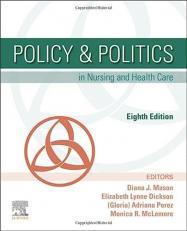 Policy and Politics in Nursing and Health Care 8th