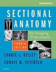 Workbook for Sectional Anatomy for Imaging Professionals 4th