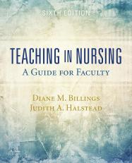 Teaching in Nursing: Guide for Faculty 6th