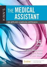 Kinn's the Medical Assistant : An Applied Learning Approach with Access 14th