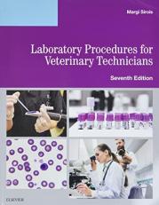Laboratory Procedures for Veterinary Technicians 7th