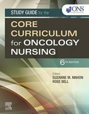 Study Guide for the Core Curriculum for Oncology Nursing 6th