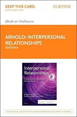 Interpersonal Relationships Elsevier eBook on VitalSource (Retail Access Card): Professional Communication Skills for Nurses 8th