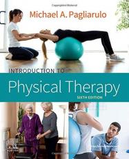 Introduction to Physical Therapy 6th