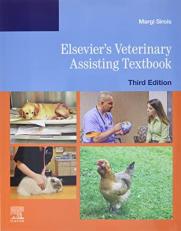 Elsevier's Veterinary Assisting Textbook 3rd