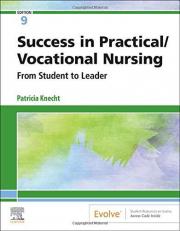 Success in Practical/Vocational Nursing : From Student to Leader with Code 9th