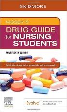 Mosby's Drug Guide for Nursing Students with Access 14th