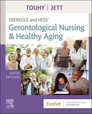 Ebersole and Hess' Gerontological Nursing and Healthy Aging 6th