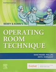 Berry and Kohn's Operating Room Technique with Access 14th