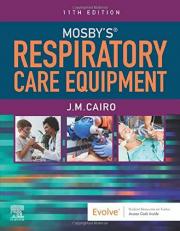 Mosby's Respiratory Care Equipment 11th