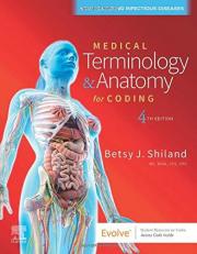 Medical Terminology and Anatomy for Coding 4th