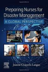 Preparing Nurses for Disaster Management : A Global Perspective 