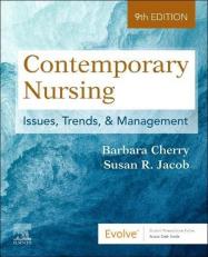 Contemporary Nursing : Issues, Trends, and Management with Access 9th