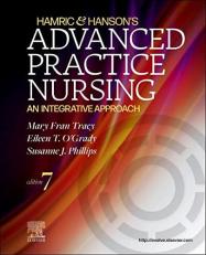 Hamric and Hanson's Advanced Practice Nursing : An Integrative Approach 7th