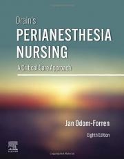 Drain's PeriAnesthesia Nursing : A Critical Care Approach 8th