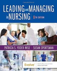 Leading and Managing in Nursing with Evolve 8th