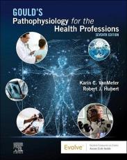 Gould's Pathophysiology for the Health Professions with Access 7th