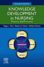 Knowledge Development in Nursing : Theory and Process 11th