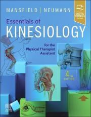 Essentials of Kinesiology for the Physical Therapist Assistant with Access 4th