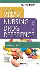 Mosby's 2022 Nursing Drug Reference with Access 
