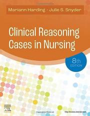 Clinical Reasoning Cases in Nursing 8th