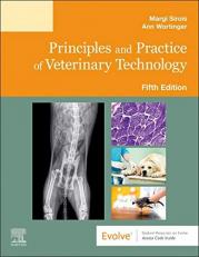 Principles and Practice of Veterinary Technology with Access 5th