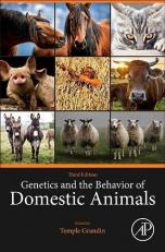 Genetics and the Behavior of Domestic Animals 3rd