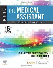Kinn's the Medical Assistant : An Applied Learning Approach with Access 15th