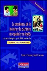 La Ensenanza de la Lectura y la Escritura en Espanol y en Ingles : En Clases Bilingues y de Doble Inmersion, Segunda Edicion Revisada 3rd