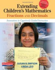 Extending Children's Mathematics: Fractions and Decimals : Innovations in Cognitively Guided Instruction 