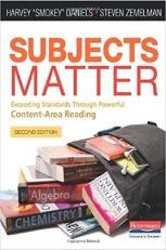 Subjects Matter, Second Edition : Exceeding Standards Through Powerful Content-Area Reading