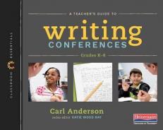A Teacher's Guide to Writing Conferences 