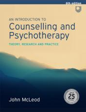 EBOOK: An Introduction to Counselling and Psychotherapy: Theory, Researc h and Practice 6th