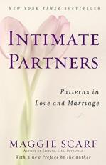 Intimate Partners : Patterns in Love and Marriage 